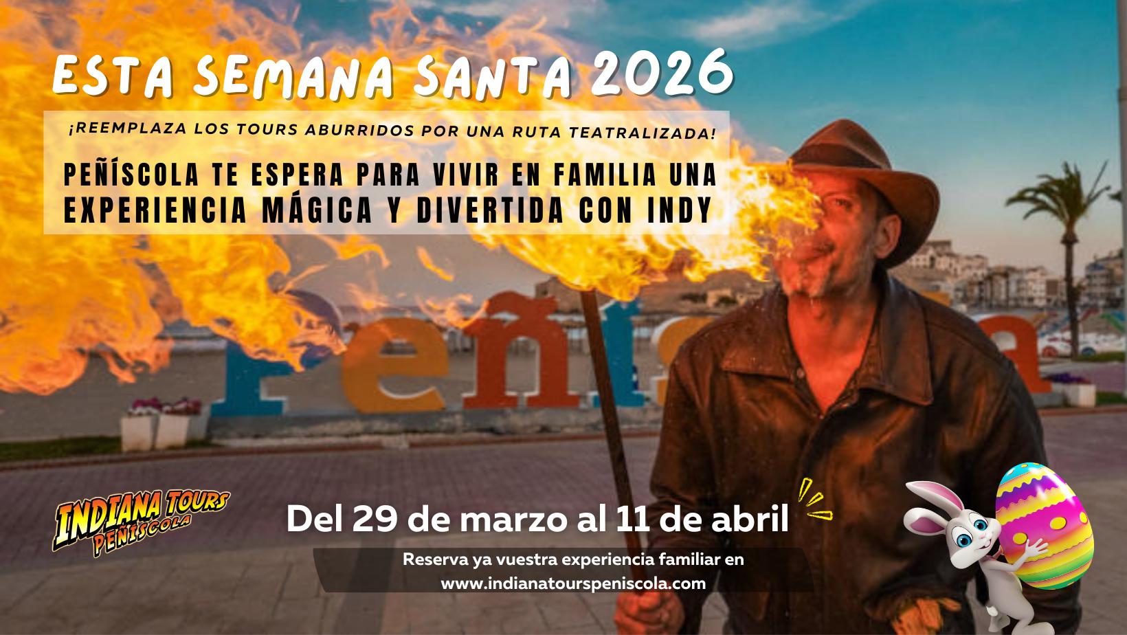  Indiana Jones en Peñíscola en Semana Santa